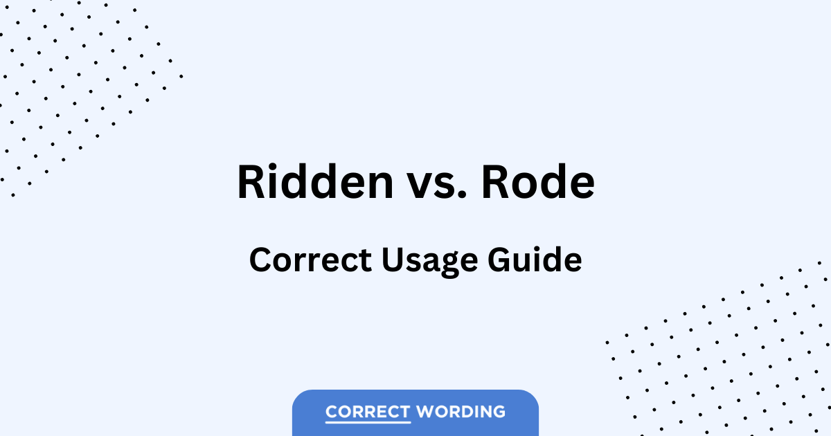 ridden vs rode correct usage guide