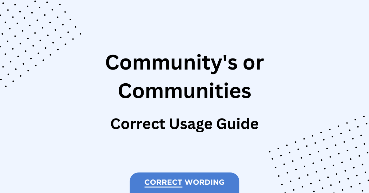 communitys or communities usage guide