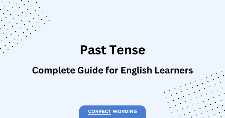 Past Tense: Complete Guide for English Learners