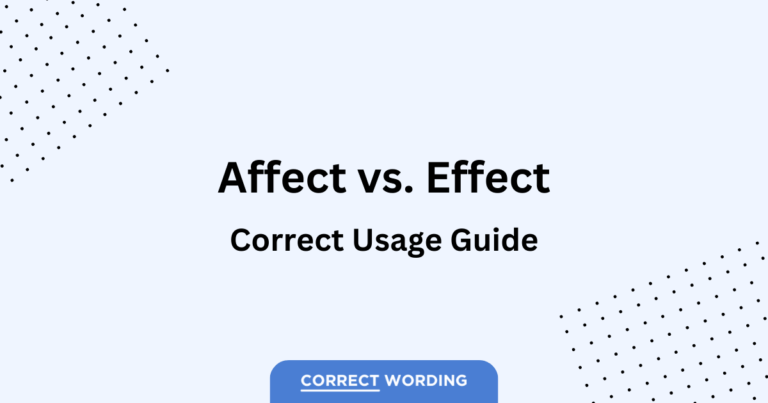 Affect vs. Effect – How to Correctly Use Each