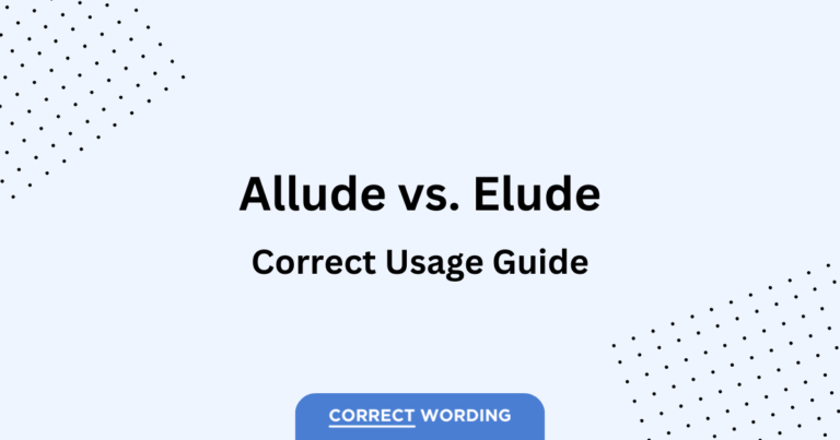 Elude vs. Allude: What is the Difference?