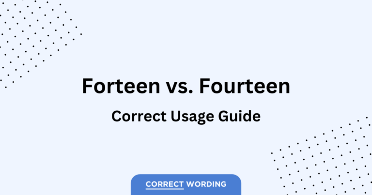 “Forteen” vs. “Fourteen” – Ensuring Numerical Accuracy
