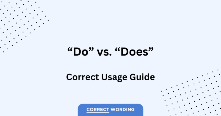 “Do” vs. “Does” – Mastering Verb Agreement