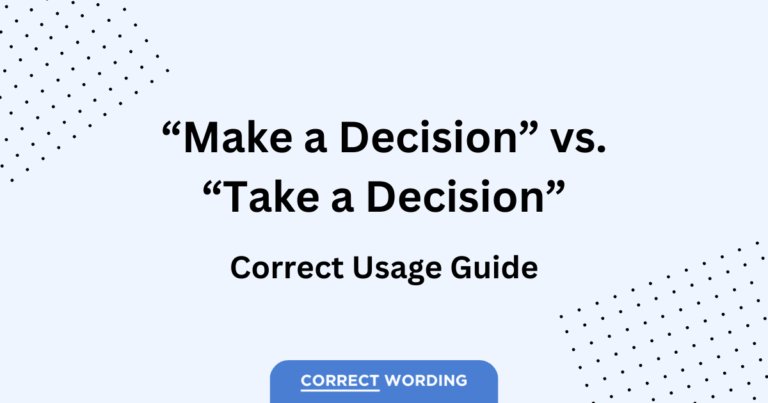 make or take a decision usage guide