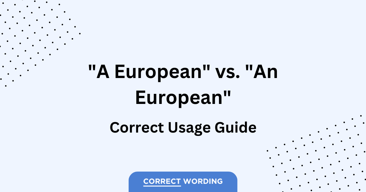 a or an european usage guide