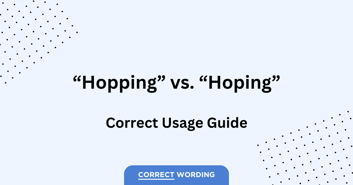 hopping or hoping usage guide