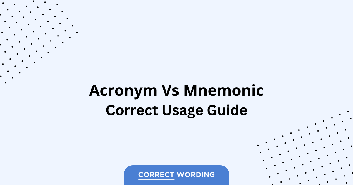 Acronym vs. Mnemonic - Which is Correct?