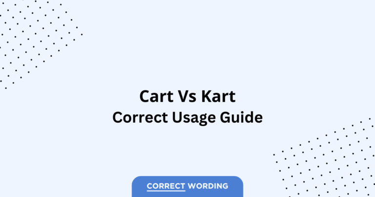 Cart vs. Kart - Which is Correct?