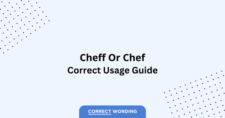 Chef vs. Cheff - Which is Correct?