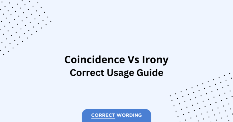 Coincidence vs. Irony - Which is Correct?