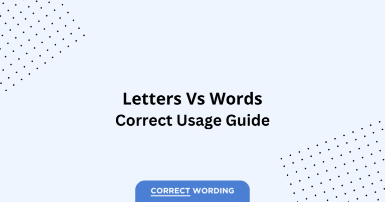 Letters vs. Words - Which is Correct?