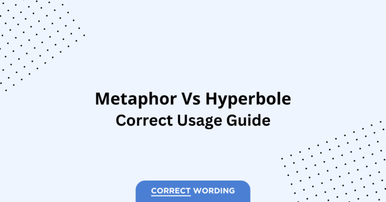 Metaphor vs. Hyperbole - Which is Correct?