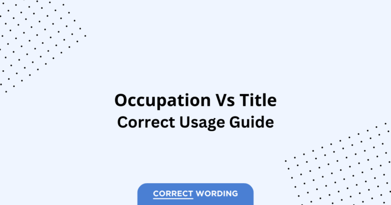 Occupation vs. Title - Which is Correct?