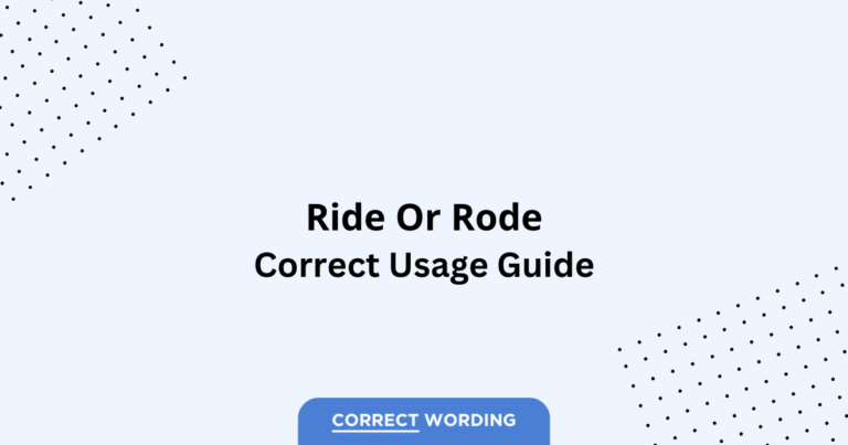 Ride vs. Rode - Which is Correct?