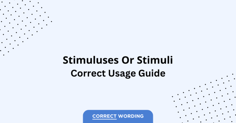 Stimuluses vs. Stimuli - Which is Correct?
