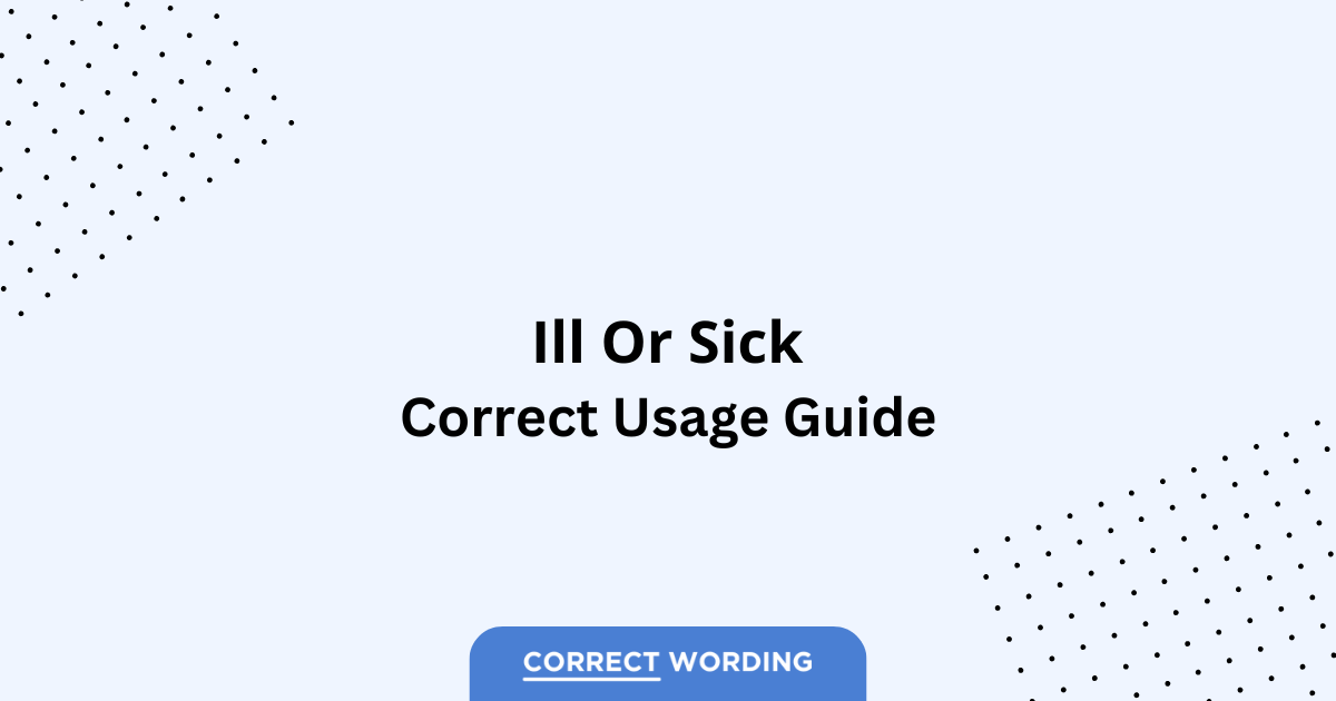 THINKING PROCESS The user wants a title in the format: `[Word 1] vs. [Word 2] - Which is Correct?` The two words are "ill" and "sick". I need to capitalize them correctly. So, "Ill" and "Sick". The format will be: `Ill vs. Sick - Which is Correct?`