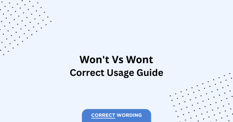 Won't vs. Wont - Which is Correct?