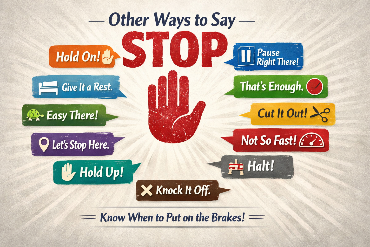 Other Ways to Say Stop: Fresh Alternatives for Every Situation
