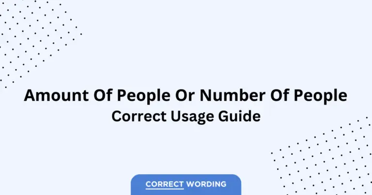 Amount of People vs. Number of People - Which is Correct?