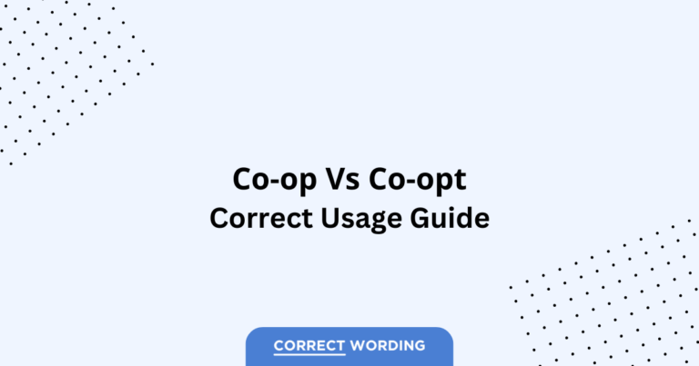 Co-op vs. Co-opt - Which is Correct?