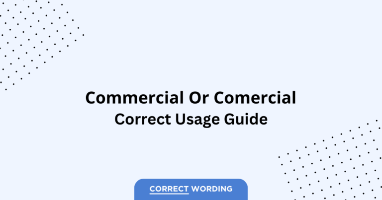 Commercial vs. Comercial - Which is Correct?