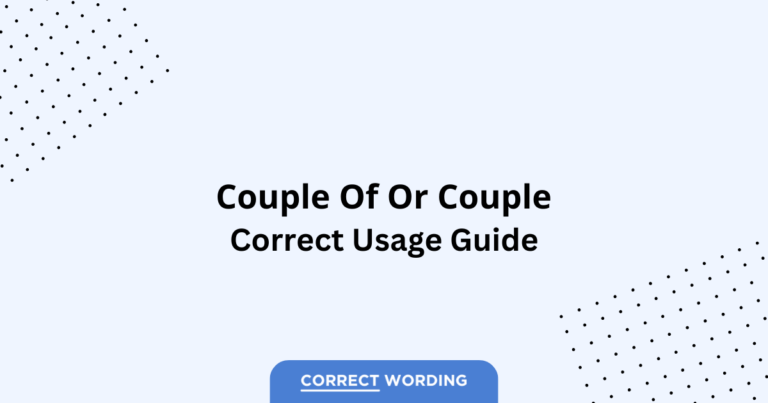 Couple of vs. Couple - Which is Correct?
