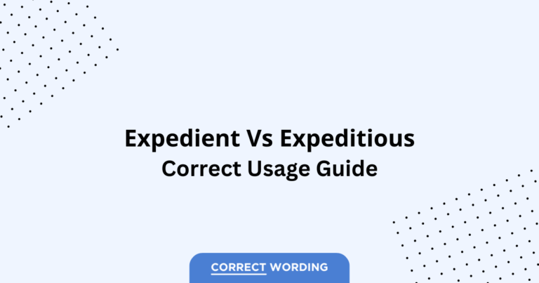 Expedient vs. Expeditious - Which is Correct?