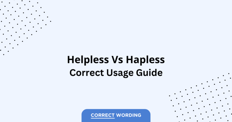 Helpless vs. Hapless - Which is Correct?