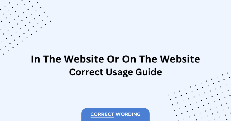 In the Website vs. On the Website - Which is Correct?