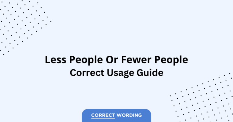Less People vs. Fewer People - Which is Correct?