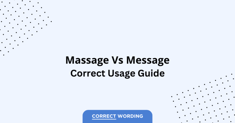 Massage vs. Message - Which is Correct?