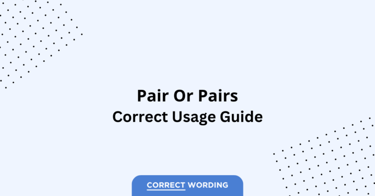 Pair vs. Pairs - Which is Correct?