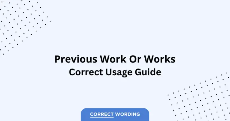 Previous Work vs. Previous Works - Which is Correct?