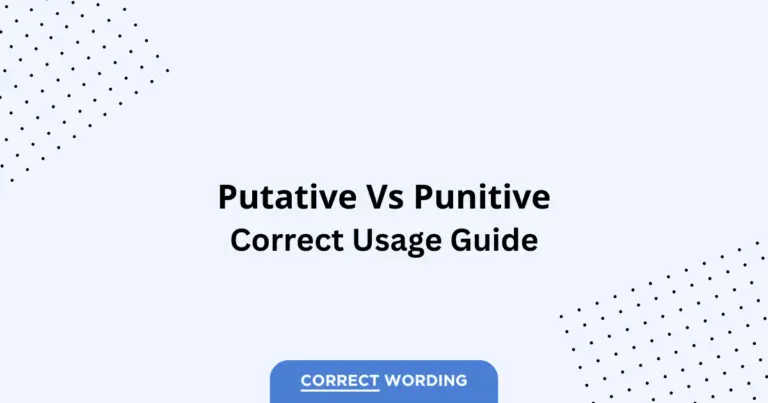 Putative vs. Punitive - Which is Correct?