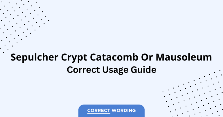 Sepulcher vs. Crypt vs. Catacomb vs. Mausoleum - Which is Correct?