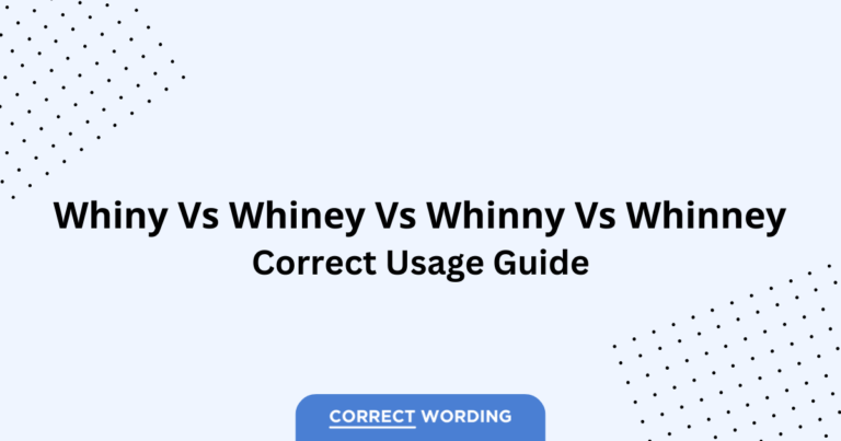 Whiny vs. Whinny - Which is Correct?
