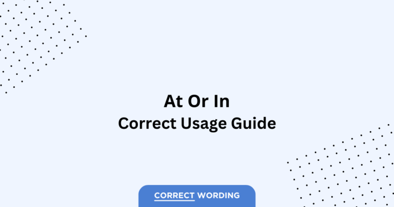 At vs. In - Which is Correct?