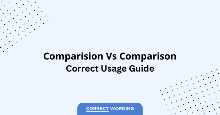 Comparision vs. Comparison - Which is Correct?