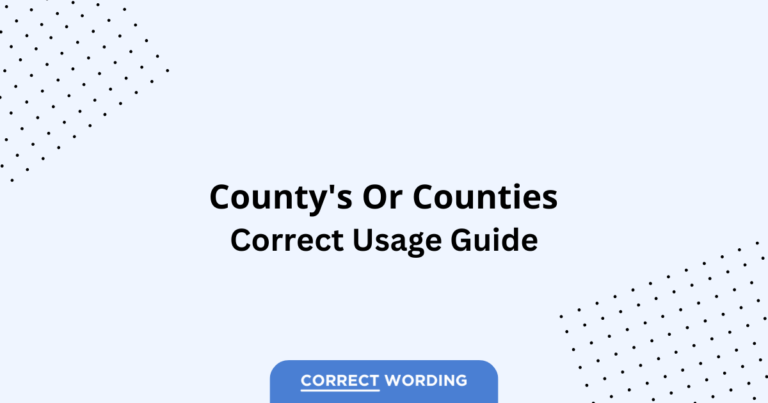 County's vs. Counties - Which is Correct?