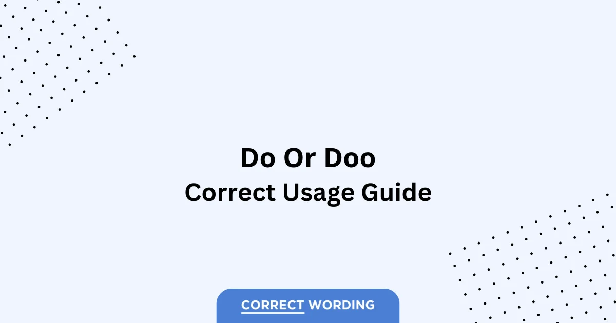 Do vs. Doo - Which is Correct?