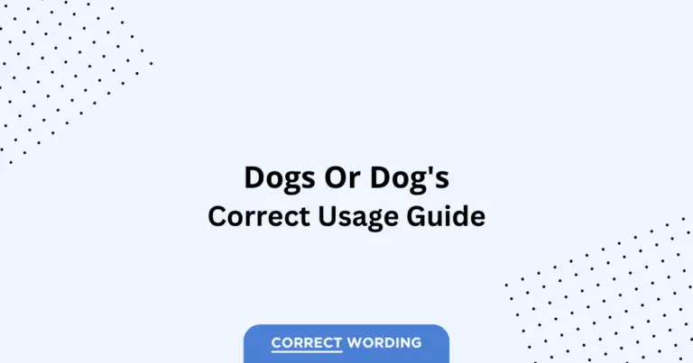 Dogs vs. Dog's - Which is Correct?