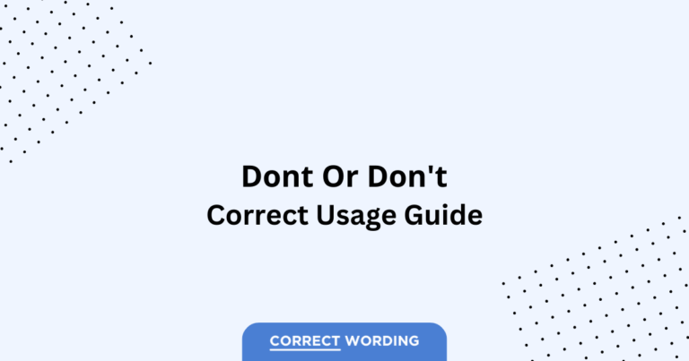 Dont vs. Don't - Which is Correct?