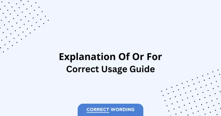 Explanation of vs. Explanation for - Which is Correct?