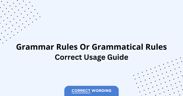 Grammar Rules vs. Grammatical Rules - Which is Correct?