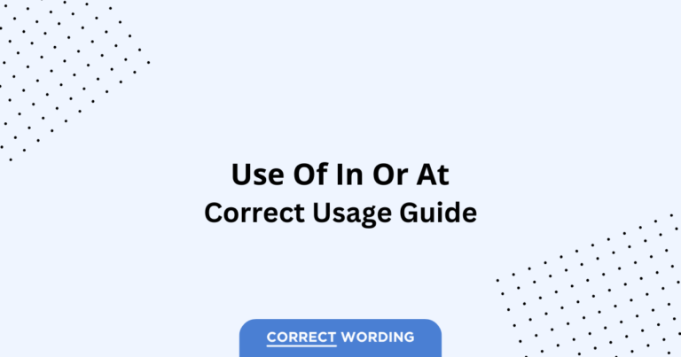 In vs. At - Which is Correct?