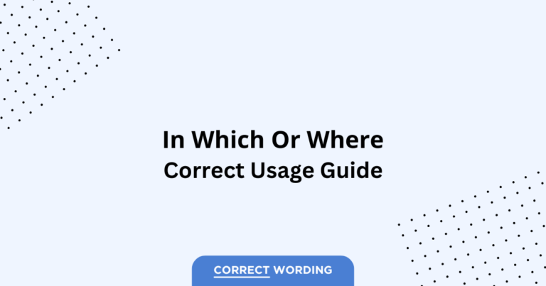 In Which vs. Where - Which is Correct?