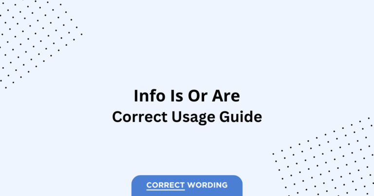 Info Is vs. Info Are - Which is Correct?