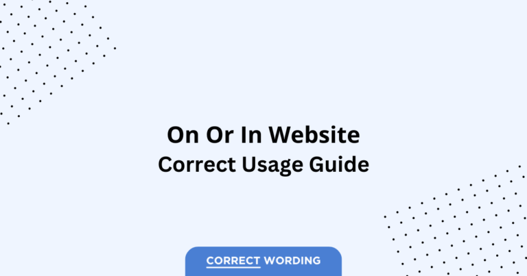 On Website vs. In Website - Which is Correct?