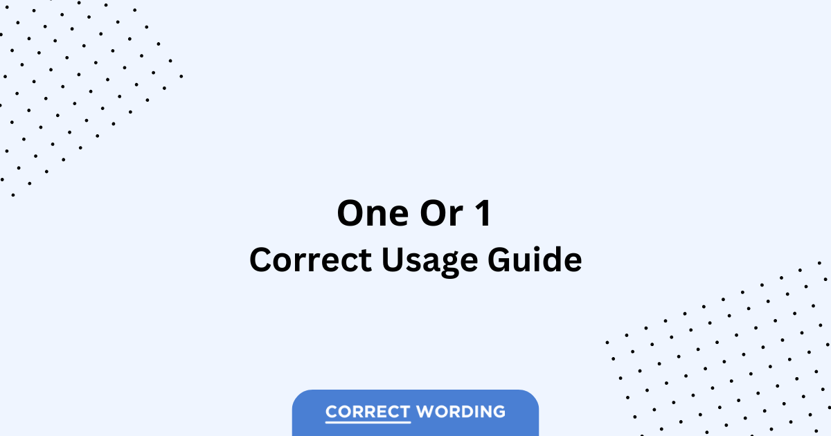One vs. 1 - Which is Correct?