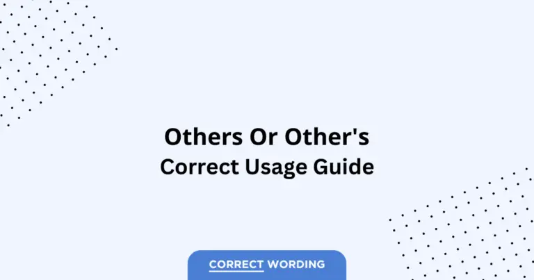 Others vs. Other's - Which is Correct?